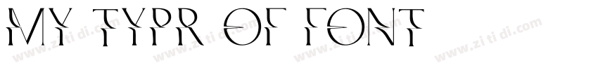 MY TYPR OF FONT字体转换